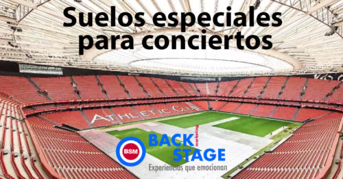 Suelos especiales para conciertos por BackStage Marketing